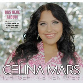 Download track Ich Geh Meinen Weg Celina Mars