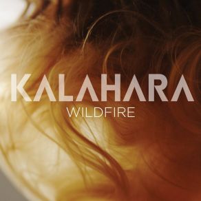 Download track Wildfire (Radio Edit) Kalahara