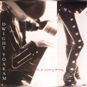 Download track I Got You Dwight Yoakam