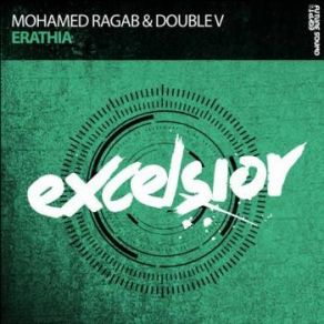 Download track Erathia (Original Mix) DoubleV, Mohamed Ragab