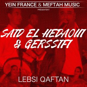 Download track Derat Aalya Tgadou Gerssifi