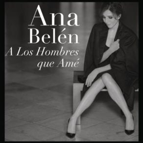 Download track Las Cuatro Y Diez Ana Belén