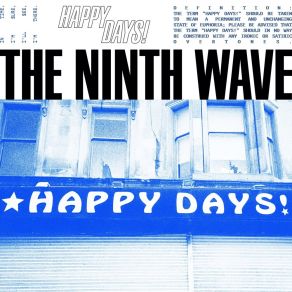 Download track Happy Days! Ninth Wave