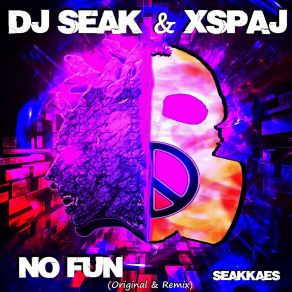 Download track No Fun Remix Xspaj