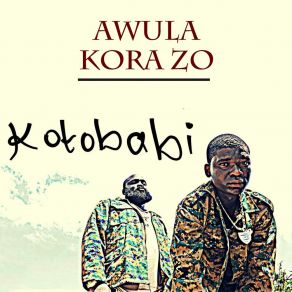 Download track Awula Kora Zo Kotobabi