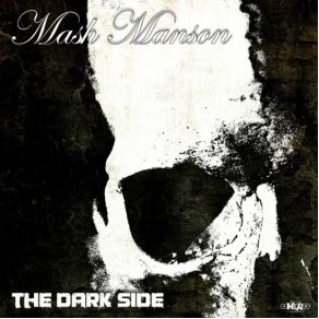 Download track Dark Side Mash Manson