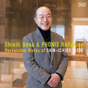 Download track ON THE OTHER SIDE OF RAIN For 4 Percussionists Shiniti Ueno, PHONIX Réflexion