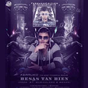 Download track Besas Tan Bien Farruko