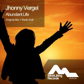 Download track Abundant Life (Radio Edit) Jhonny Vergel