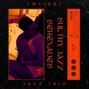 Download track Sultry Jazz By Candlelight Twlight Jazz Trio