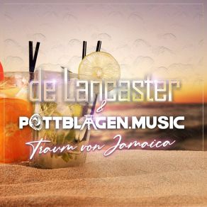 Download track Traum Von Jamaica (Pottblagen. Music Remix) Pottblagen. Music