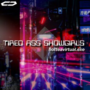 Download track 32X Girlfriend Tired Ass Showgirls