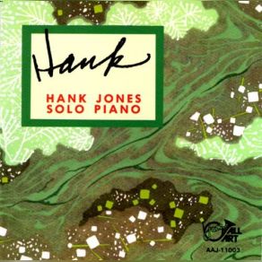 Download track Just Squeeze Me Hank Jones