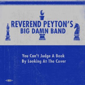 Download track 16 Tons Reverend Peyton'S Big Damn Band, The