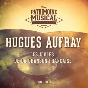 Download track Trois Hommes Hugues Aufray