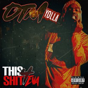 Download track None Of Dat Shit Otm Yolla