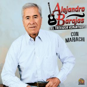 Download track Lindo Sahuayo Alejandro Barajas