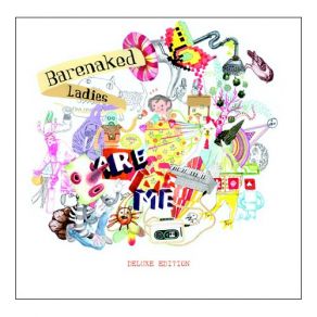 Download track Everything Had Changed Barenaked Ladies