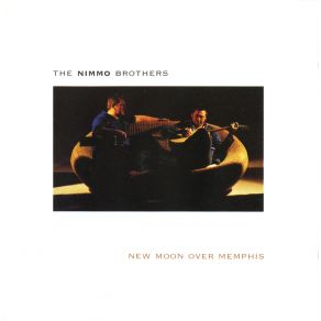 Download track New Moon Over Memphis The Nimmo Brothers