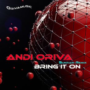 Download track Bring It On Andi Oriva