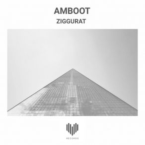 Download track Ziggurat Amboot