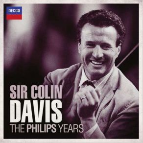 Download track The Philips Years Edition 1 / 5 Colin Davis