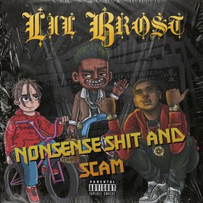 Download track Shit Talkin Lil Brost