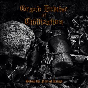 Download track Path Grand Demise Of Civilization