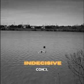 Download track Indecisive Consol