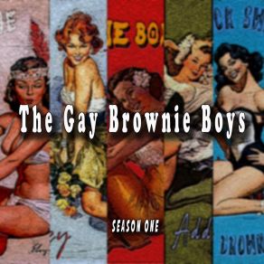 Download track Big Dick Swinger The Gay Brownie Boys