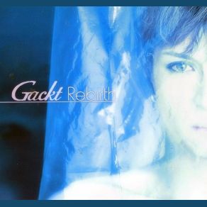 Download track Uncontrol Gackt