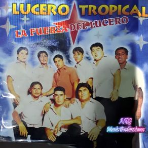 Download track Con El Viento A Tu Favor Lucero Tropical