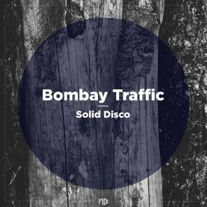 Download track Solid Disco Bombay Traffic