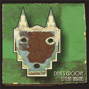 Download track Devil's Groove Dylan Hartas