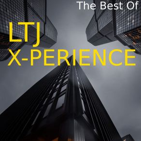 Download track Conga Sax (Pasta Boys Mix) LTJ X - Perience