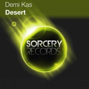 Download track Desert (Blue Tente Balearic Mix) Demi KasBlue Tente