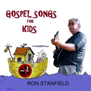 Download track There's A Song In My Heart Ron Stanfield