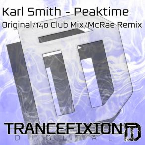 Download track Peaktime (Original Mix) Karl Smith