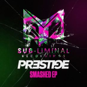 Download track Smashed Prestige