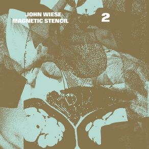 Download track Magnetic Stencil 2-2 John Wiese