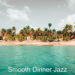 Download track Ambiance For Coffee Shops Smooth Dinner Jazz