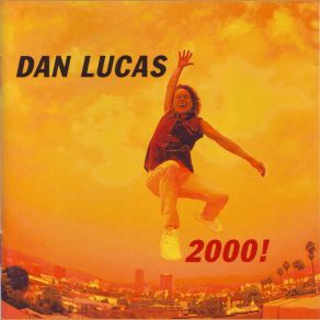 Download track Can't Hold Back Dan Lucas