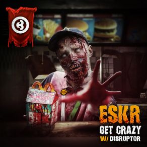 Download track Get Crazy Eskr