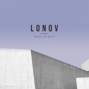 Download track Dawn Of Days Lonov