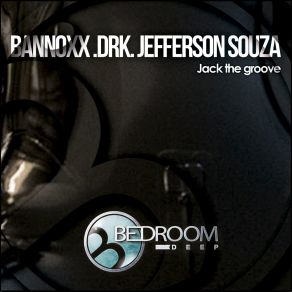 Download track Jack The Groove Jefferson Souza