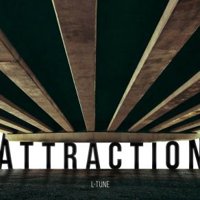 Download track Attraction (Sergie K Remix) L - Tune