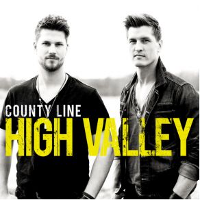 Download track County Line High Valley