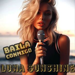 Download track Baila Conmigo (Radiocut) LUNA SUNSHINE