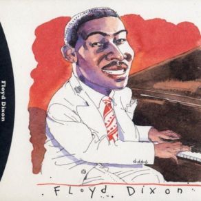 Download track Walkin' And Talkin' Blues Floyd Dixon