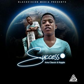 Download track Success Amu ClassicSinny Man'Que